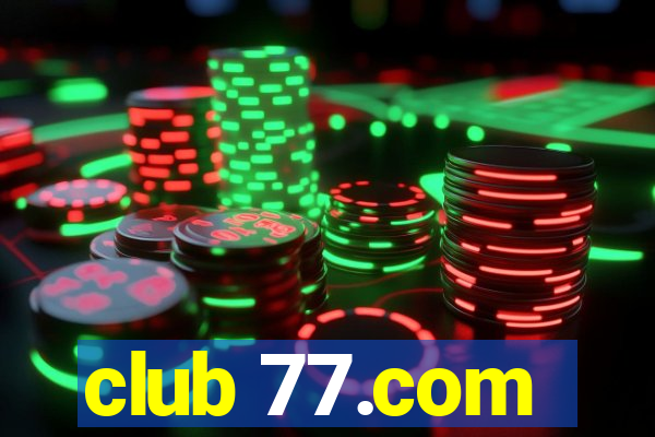 club 77.com